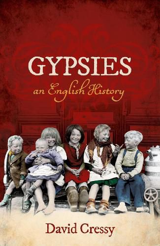 Cover image for Gypsies: An English History