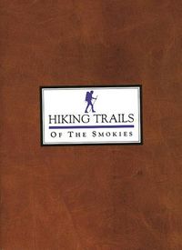 Cover image for Hiking Trails of the Smokies