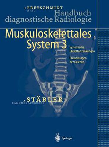 Cover image for Handbuch diagnostische Radiologie: Muskuloskelettales System 3