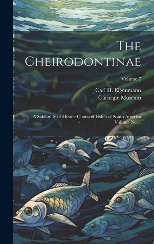 The Cheirodontinae