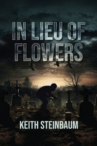 Cover image for In Lieu of Flowers