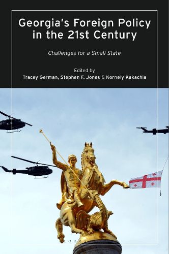 Cover image for Georgia's Foreign Policy in the 21st Century: Challenges for a Small State
