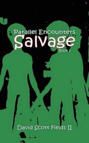 Cover image for Parallel Encounters - Salvage