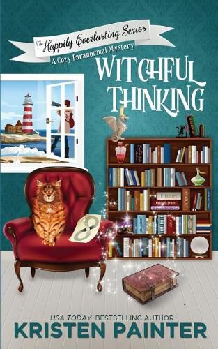 Cover image for Witchful Thinking: A Cozy Paranormal Mystery