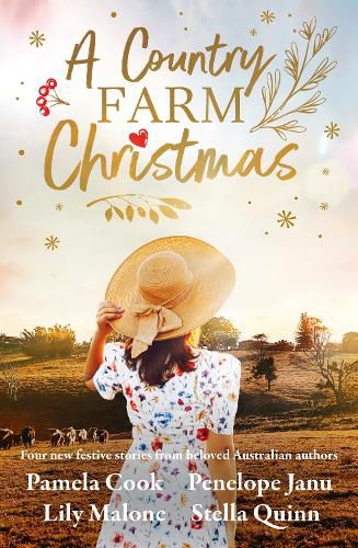 Cover image for A Country Farm Christmas: Award-winning anthology with four festive stories from beloved Australian authors.
