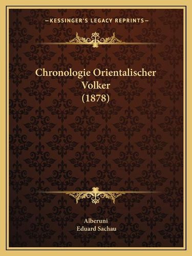 Cover image for Chronologie Orientalischer Volker (1878)