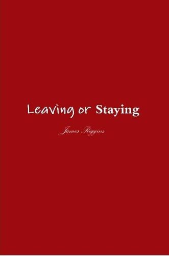 Cover image for Leaving or Staying