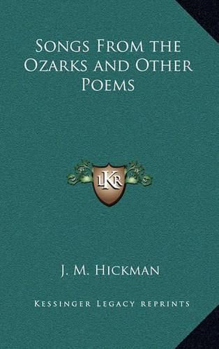 Cover image for Songs from the Ozarks and Other Poems