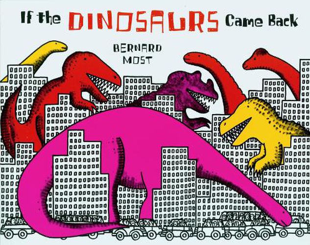 Cover image for If the Dinosaurs Came Back