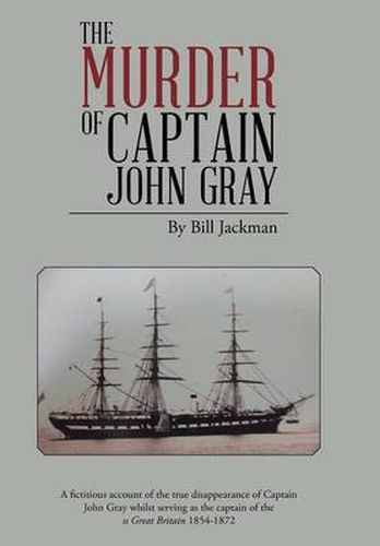 The Murder of Captain John Gray