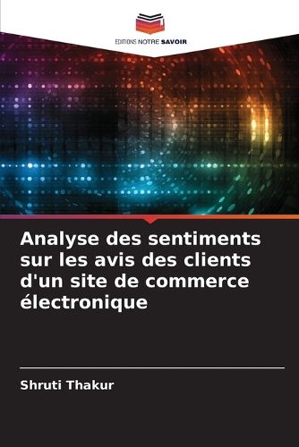Cover image for Analyse des sentiments sur les avis des clients d'un site de commerce electronique