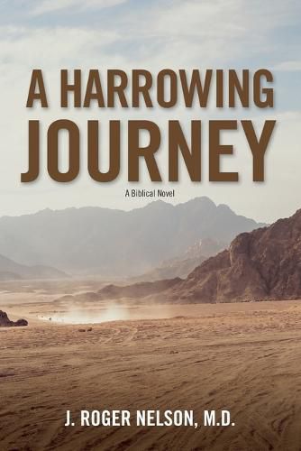 A Harrowing Journey