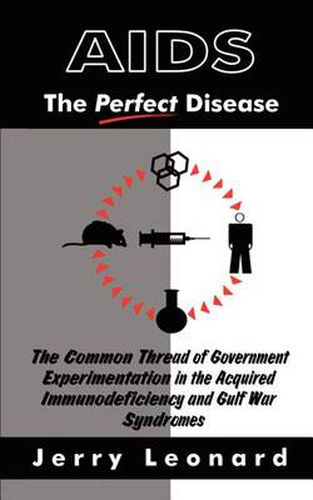 Cover image for AIDS: The  Perfect  Disease