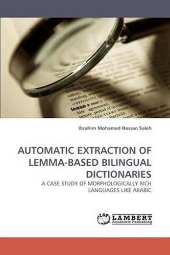Automatic Extraction of Lemma-Based Bilingual Dictionaries