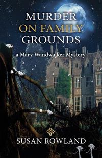 Cover image for Murder On Family Grounds