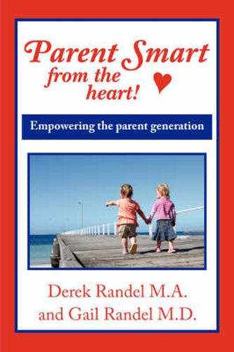 Cover image for Parent Smart from the Heart