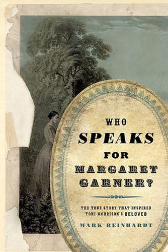 Cover image for Who Speaks for Margaret Garner?