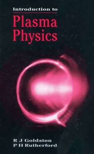 Cover image for Introduction to Plasma Physics