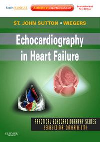 Cover image for Echocardiography in Heart Failure: Expert Consult: Online and Print