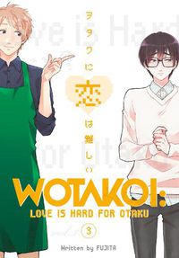 Cover image for Wotakoi: Love Is Hard For Otaku 3