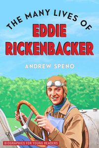 Cover image for The Many Lives of Eddie Rickenbacker