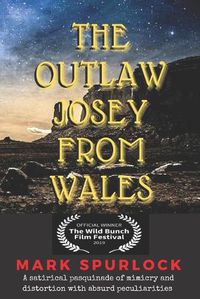 Cover image for The Outlaw Josey From Wales