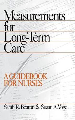 Cover image for Measurements for Long-Term Care: A Guidebook for Nurses