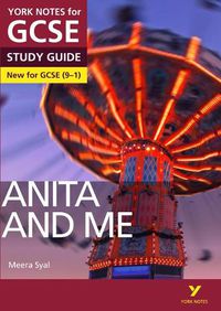 Cover image for Anita and Me STUDY GUIDE: York Notes for GCSE (9-1): - everything you need to catch up, study and prepare for 2022 and 2023 assessments and exams