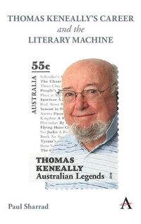 Cover image for Thomas Keneally's Career and the Literary Machine