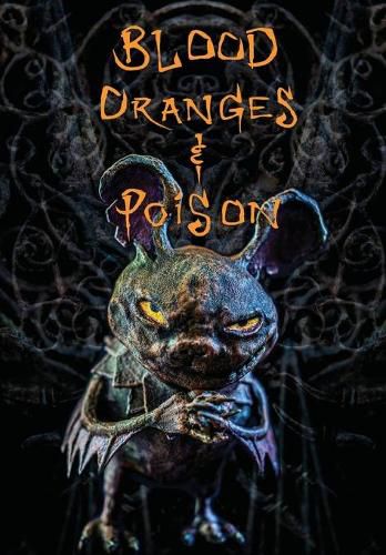 Cover image for Blood Oranges and Poison