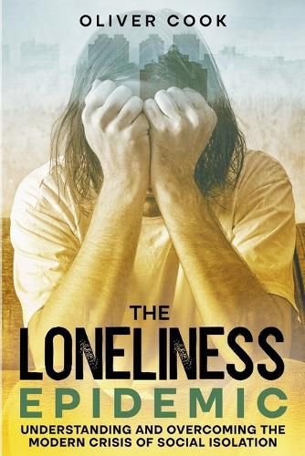 Cover image for The Loneliness Epidemic