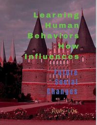 Cover image for Learning Human Behaviors How Influences