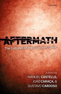 Cover image for Aftermath: The Cultures of the Economic Crisis