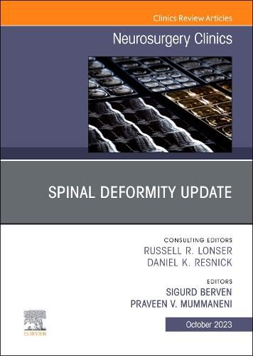 Cover image for Spinal Deformity Update, An Issue of Neurosurgery Clinics of North America: Volume 34-4