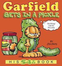 Cover image for Garfield Gets in a Pickle
