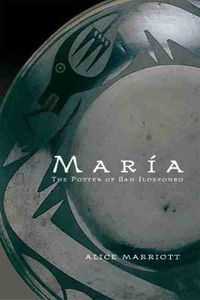 Cover image for Maria: The Potter of San Ildefonso