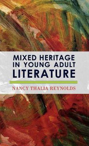 Cover image for Mixed Heritage in Young Adult Literature