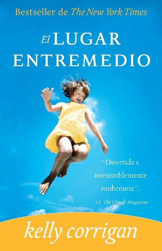 Cover image for El lugar entremedio / The Middle Place