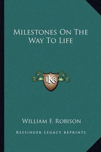 Cover image for Milestones on the Way to Life