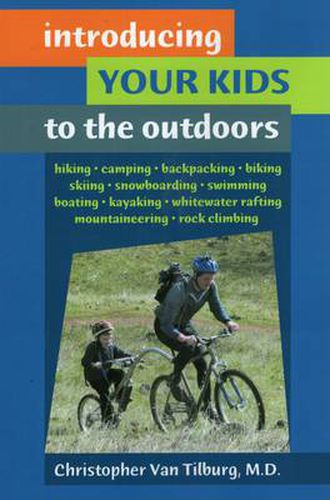 Cover image for Introducing Your Kids to the Outdoors