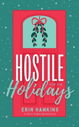 Cover image for Hostile for the Holidays