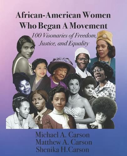 Cover image for African-American Women Who Began A Movement