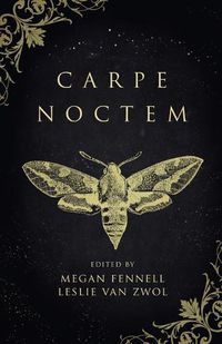 Cover image for Carpe Noctem