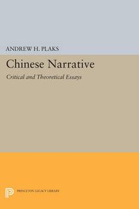 Cover image for Chinese Narrative: Critical and Theoretical Essays