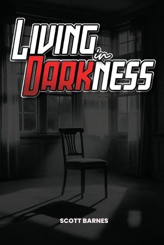 Cover image for Living In Darkness