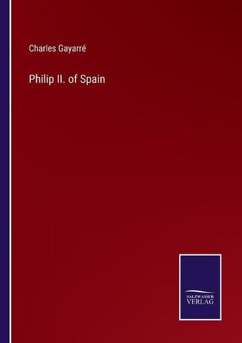 Cover image for Philip II. of Spain