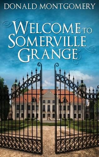 Cover image for Welcome To Somerville Grange