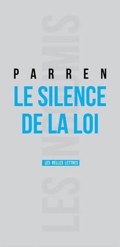 Cover image for Le Silence de la Loi