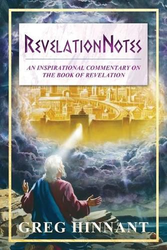 Cover image for RevelationNotes: An Inspirational Commentary on the Book of Revelation