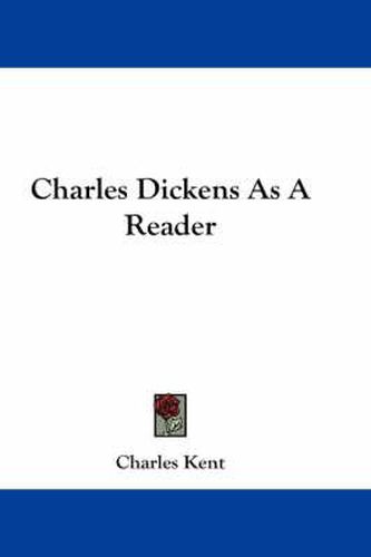 Cover image for Charles Dickens as a Reader